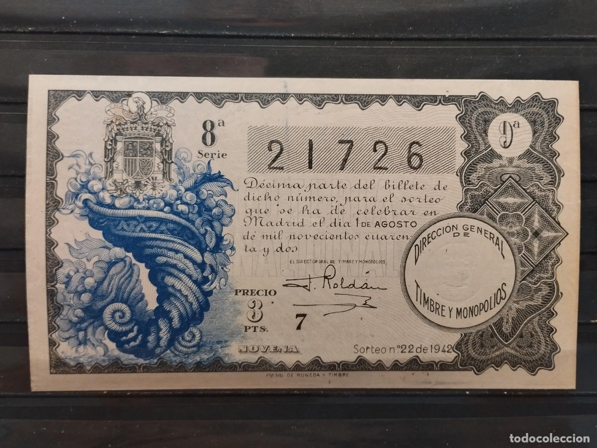 Lotteria Nationale Spagnola: FAC - DECIMO LOTERIA NACIONAL 1942. MADRID. SORTEO N&ordm; 22. EXCELENTE CALIDAD. LEER DESCRIPCION.