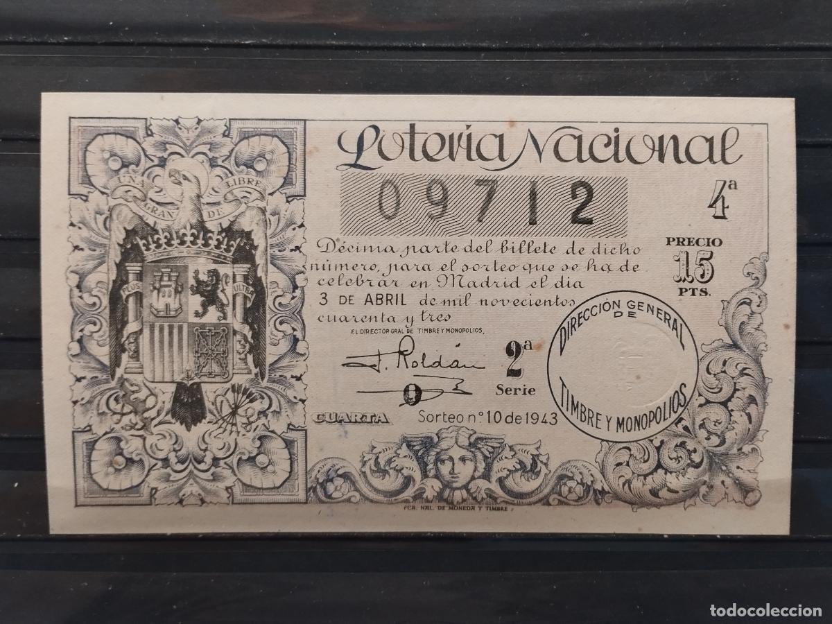 Lotteria Nationale Spagnola: FAC - DECIMO LOTERIA NACIONAL 1943. MADRID. SORTEO N&ordm; 10. ALGUNAS MANCHITAS. LEER DESCRIPCION.