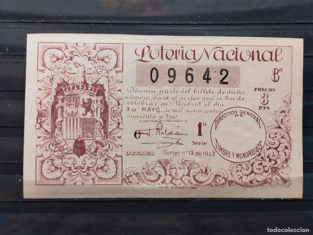 Lotteria Nationale Spagnola: FAC - DECIMO LOTERIA NACIONAL 1943. MADRID. SORTEO N&ordm; 13. BUENA CALIDAD. LEER DESCRIPCION.