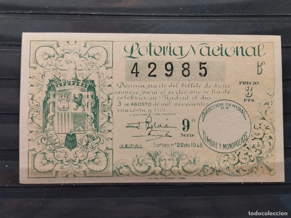 Lotteria Nationale Spagnola: FAC - DECIMO LOTERIA NACIONAL 1943. MADRID. SORTEO N&ordm; 22. EXCELENTE CALIDAD. LEER DESCRIPCION.