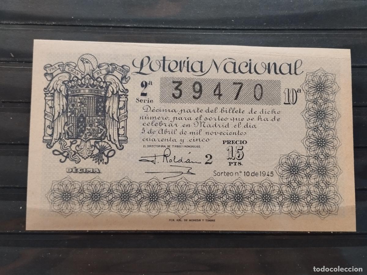 Loterie Nationale: FAC - DECIMO LOTERIA NACIONAL 1945. MADRID. SORTEO N&ordm; 10. MUY BUENA CALIDAD. LEER DESCRIPCION.
