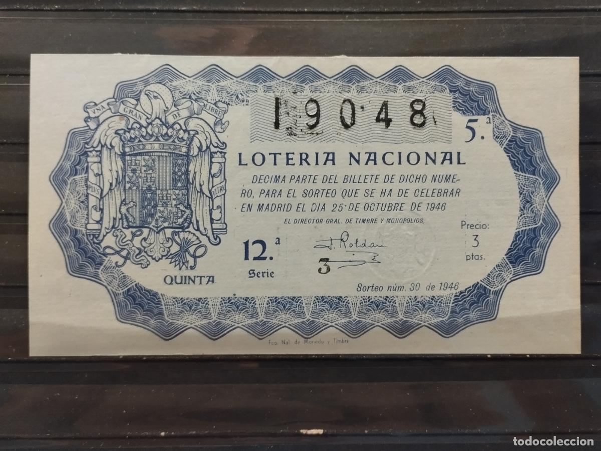 Loterie Nationale: FAC - DECIMO LOTERIA NACIONAL 1946. MADRID. SORTEO N&ordm; 30. EXCELENTE CALIDAD. LEER DESCRIPCION