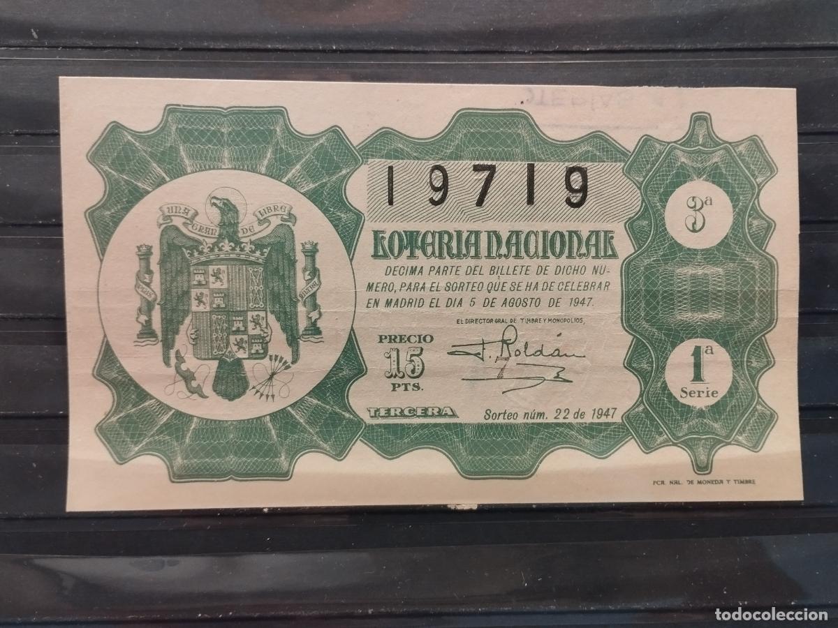 Loterie Nationale: FAC - DECIMO LOTERIA NACIONAL 1947. MADRID. SORTEO N&ordm; 22. EXCELENTE CALIDAD. LEER DESCRIPCION