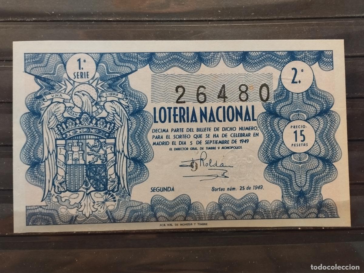 Loterie Nationale: FAC - DECIMO LOTERIA NACIONAL 1949. MADRID. SORTEO N&ordm; 25. EXCELENTE CALIDAD. LEER DESCRIPCION