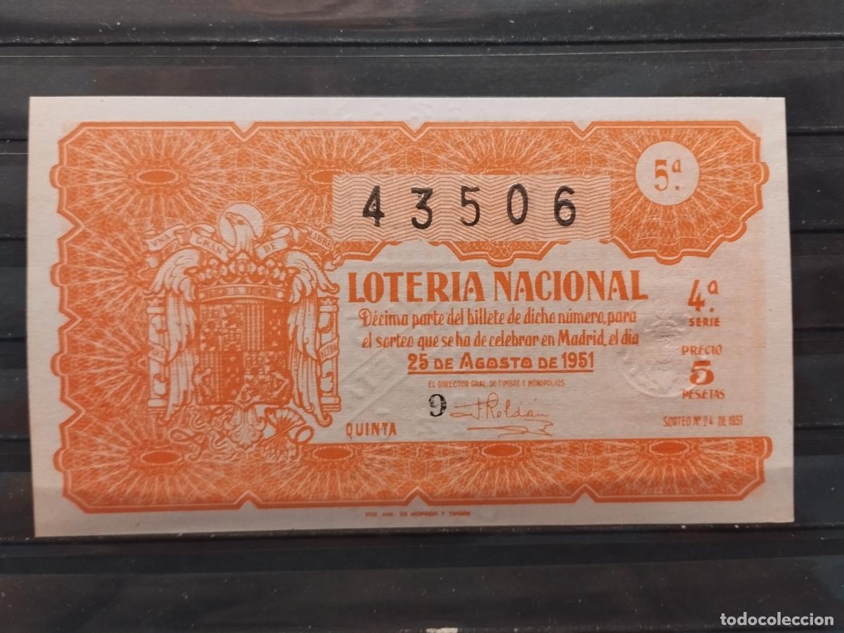 National Spanish Lottery: FAC - DECIMO LOTERIA NACIONAL 1951. MADRID. SORTEO N&ordm; 24. EXCELENTE CALIDAD. LEER DESCRIPCION