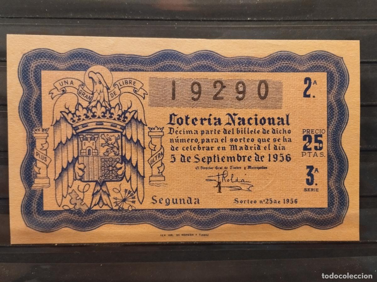 Nationale spanische Lotterie: FAC - DECIMO LOTERIA NACIONAL 1956. MADRID. SORTEO N&ordm; 25. EXCELENTE CALIDAD. LEER DESCRIPCION