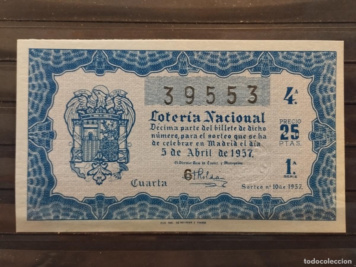 Nationale spanische Lotterie: FAC - DECIMO LOTERIA NACIONAL 1957. MADRID. SORTEO N&ordm; 10. EXCELENTE CALIDAD. LEER DESCRIPCION