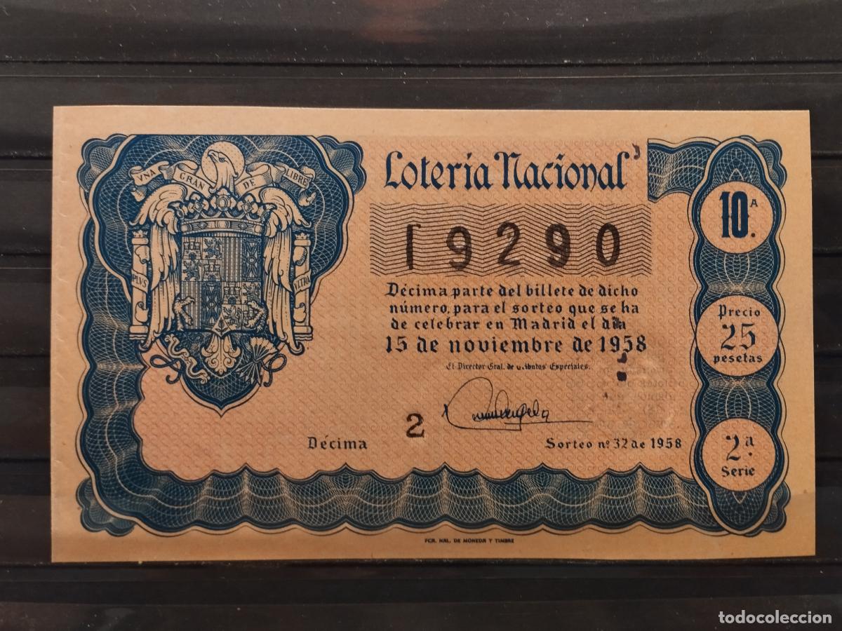 Nationale spanische Lotterie: FAC - DECIMO LOTERIA NACIONAL 1958. MADRID. SORTEO N&ordm; 32. EXCELENTE CALIDAD. LEER DESCRIPCION
