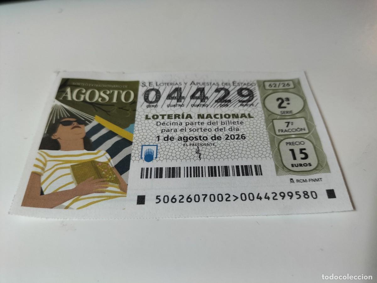 Loter&iacute;a nacional: 1 DECIMO LOTERIA NACIONAL SABADO 1 AGOSTO 2026 - 62/26 SORTEO EXTRAORDINARIO VACACIONES