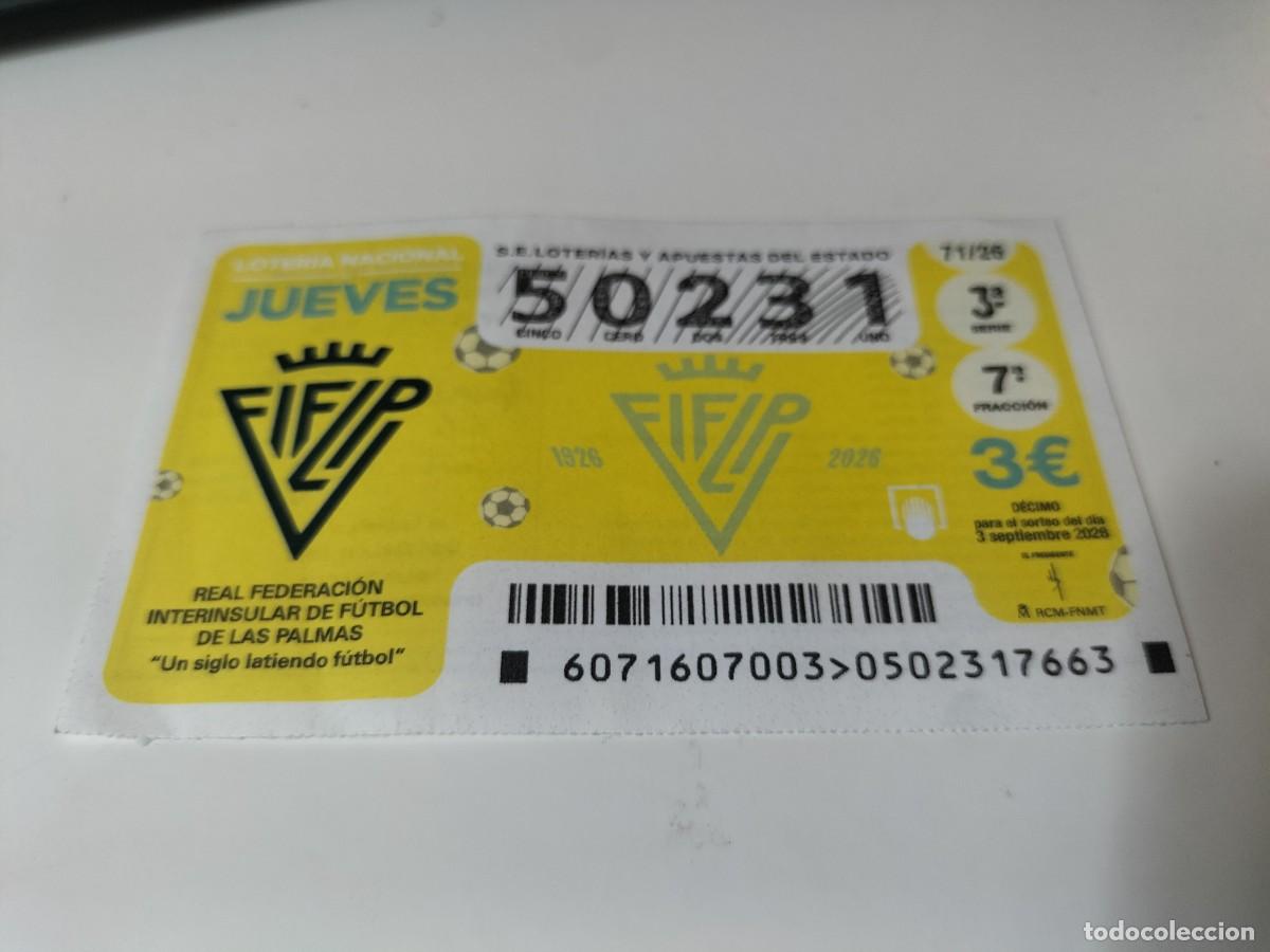 Loter&iacute;a nacional: 1 DECIMO LOTERIA NACIONAL JUEVES 3 SEPTIEMBRE 2026 - 71/26 FUTBOL REAL FEDERACION DE LAS PALMAS