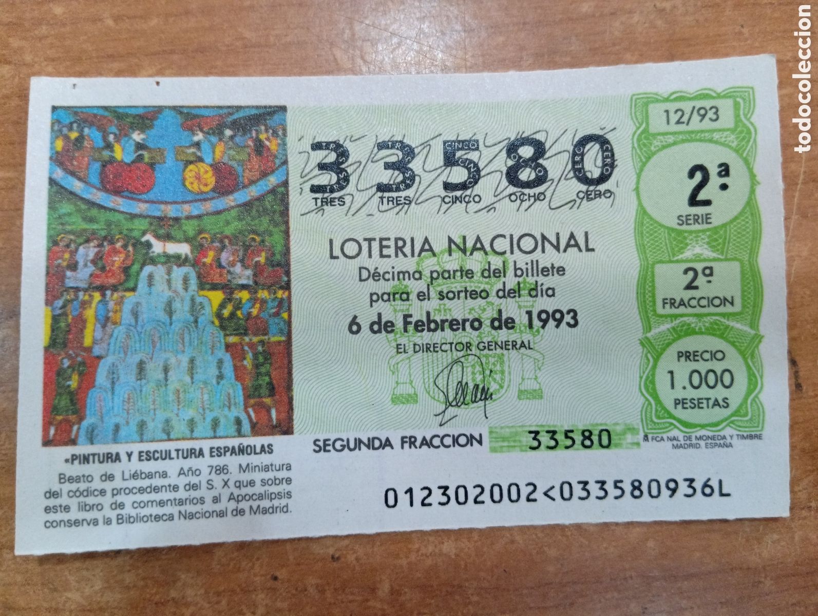 Nationale spanische Lotterie: D&eacute;cimo de loteria nacional. N&ordm; 33580 - 6 de Febrero de 1993