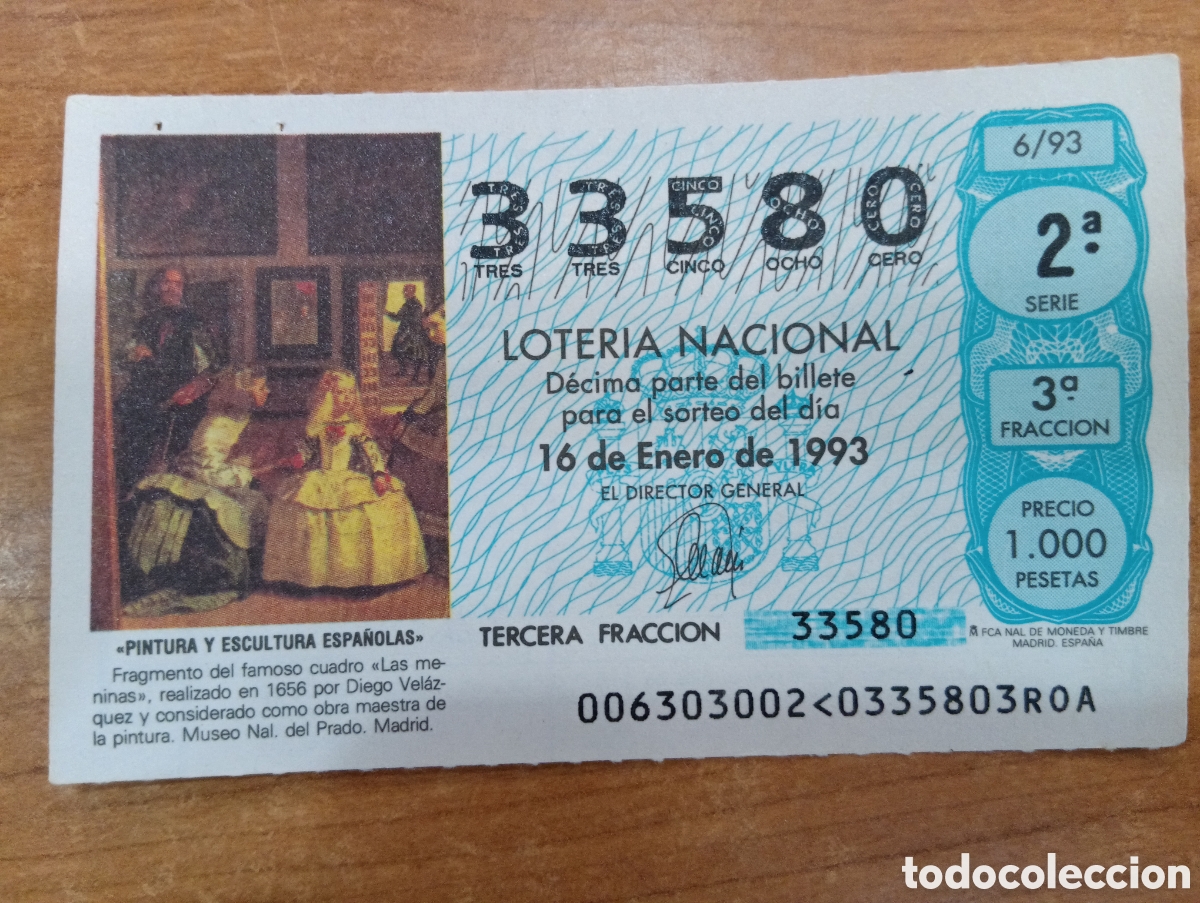 Lotaria Nacional: D&eacute;cimo de loteria nacional. N&ordm; 33580 - 16 enero de 1993