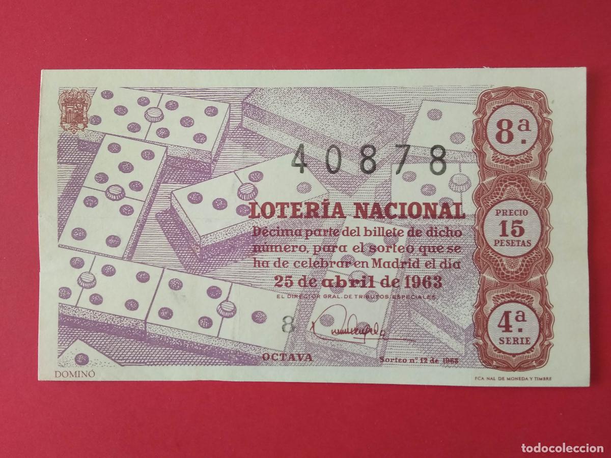 Loter&iacute;a nacional: DECIMO DE LOTERIA NACIONAL A&Ntilde;O 1963 SORTEO N&ordm; 12