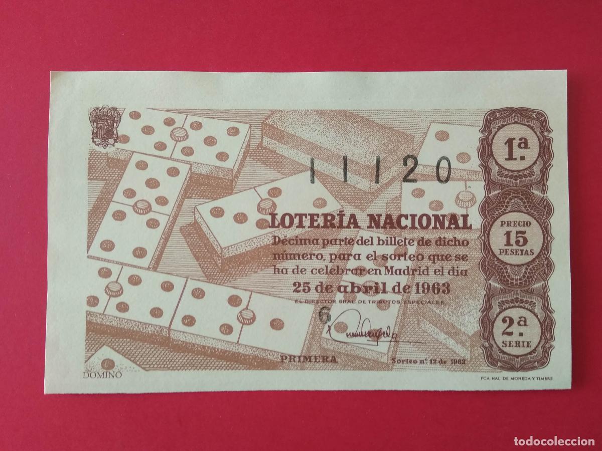 Loter&iacute;a nacional: DECIMO DE LOTERIA NACIONAL A&Ntilde;O 1963 SORTEO N&ordm; 12