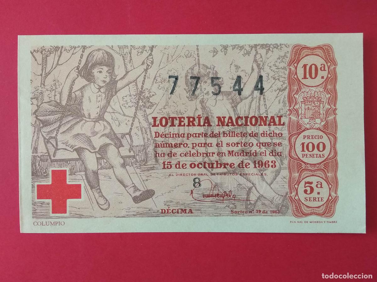 Loter&iacute;a nacional: DECIMO DE LOTERIA NACIONAL A&Ntilde;O 1963 SORTEO N&ordm; 29 CRUZ ROJA