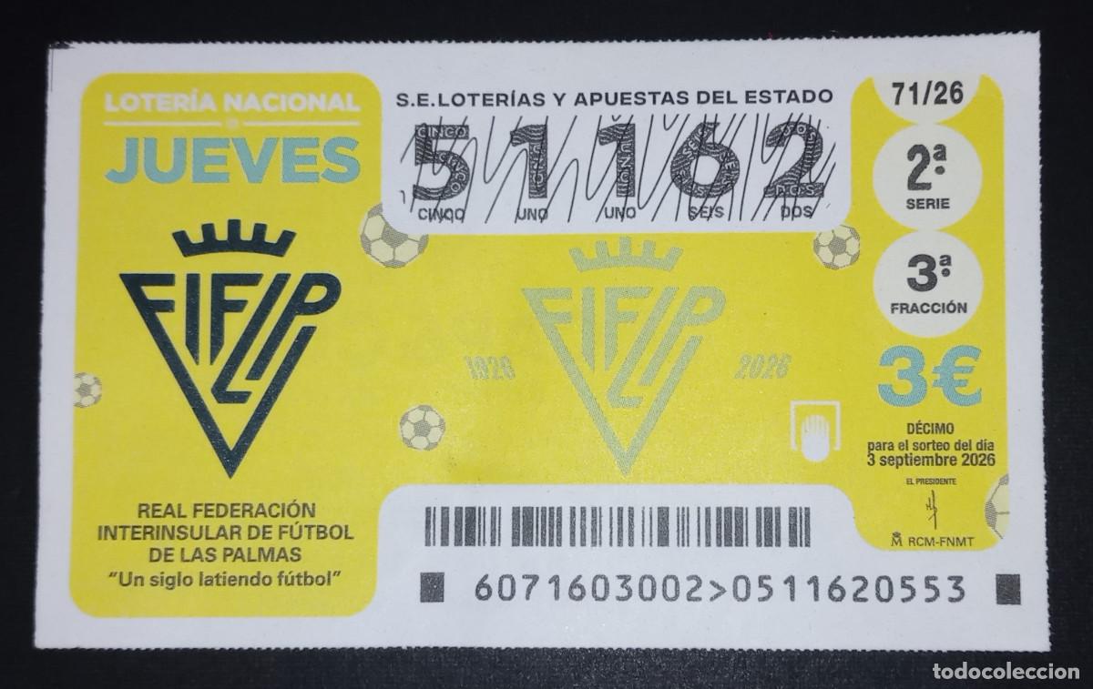 Loter&iacute;a nacional: D&Eacute;CIMO DE LOTER&Iacute;A - 3-SEPTIEMBRE-2026 - REAL FEDERACI&Oacute;N INTERINSULAR DE FUTBOL DE LAS PALMAS