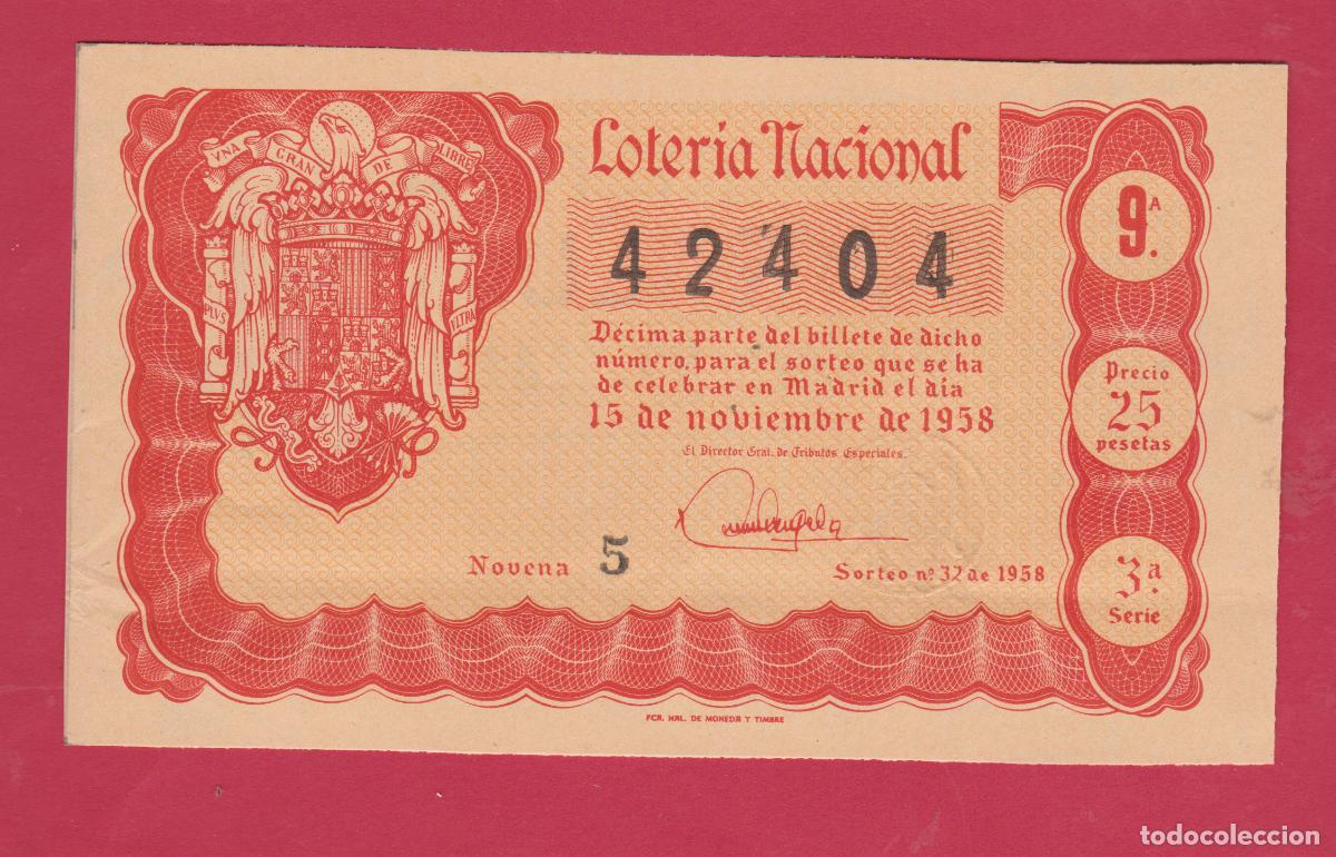 Loter&iacute;a nacional: LOTERIA SORTEO 32 DE 1958