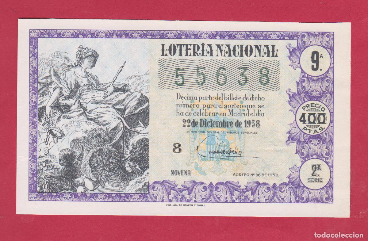Loter&iacute;a nacional: LOTERIA SORTEO 36 DE 1958