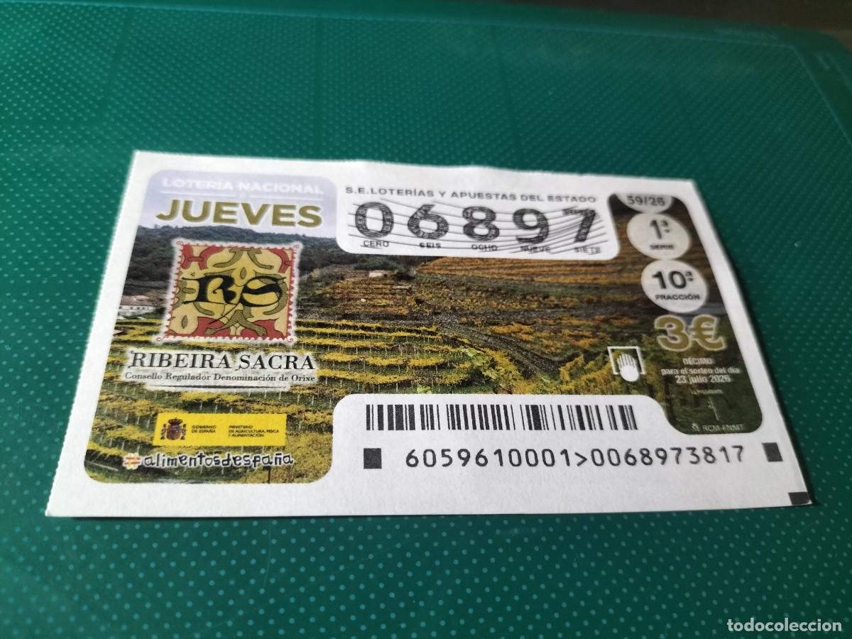 Loter&iacute;a nacional: 1 DECIMO LOTERIA NACIONAL JUEVES 23 JULIO 2026 59/26 VINOS RIBEIRA SACRA