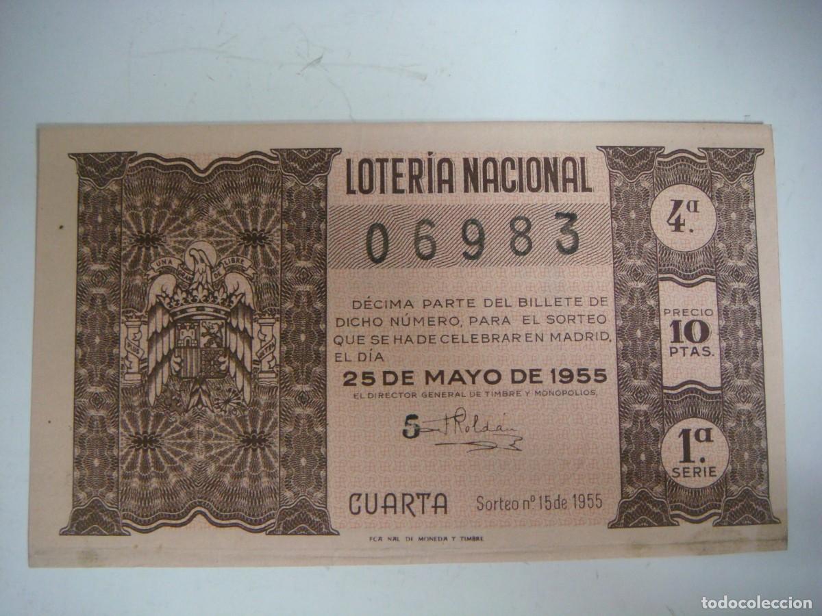 Loter&iacute;a nacional: DECIMO DE LOTERIA NACIONAL DEL 25 DE MAYO 1955 SORTEO N&ordm;-15-(&)