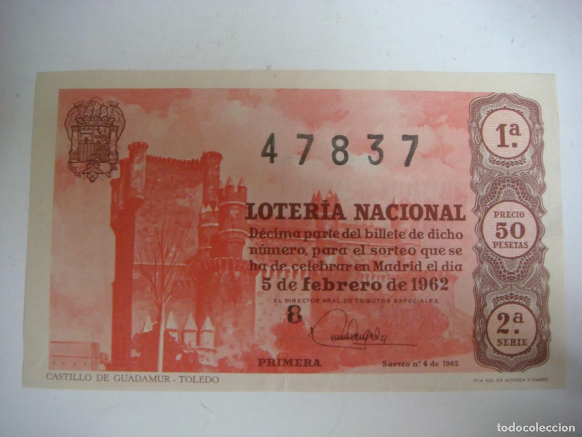 Loter&iacute;a nacional: DECIMO DE LOTERIA NACIONAL DEL 5 DE FEBRERO 1962 SORTEO N&ordm;-4-(&)