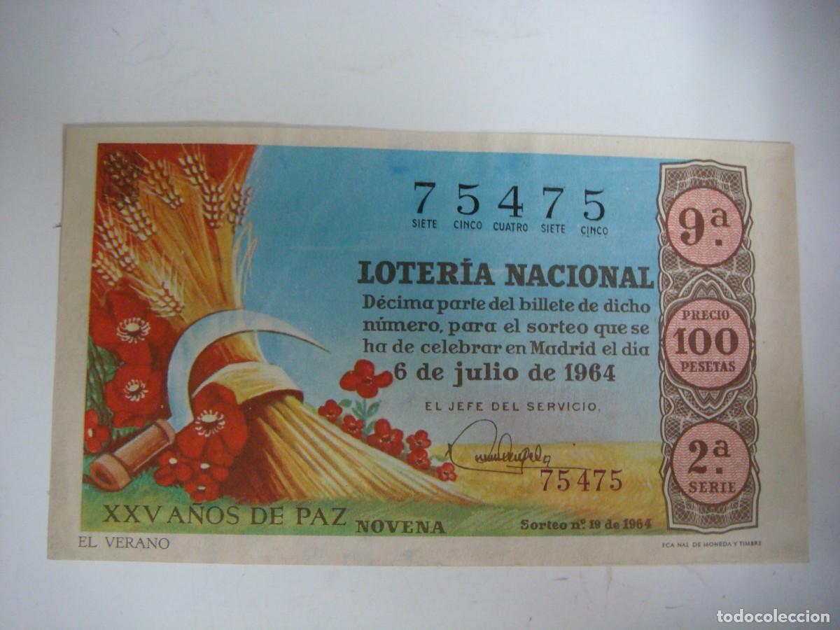 Loter&iacute;a nacional: DECIMO DE LOTERIA NACIONAL DEL 6 DE JULIO 1964 SORTEO N&ordm;-19-(&)