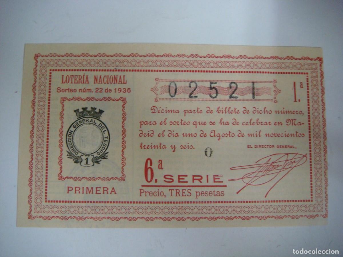 Loter&iacute;a nacional: DECIMO DE LOTERIA NACIONAL DEL 1 DE AGOSTO 1936 SORTEO N&ordm;-22-(&)
