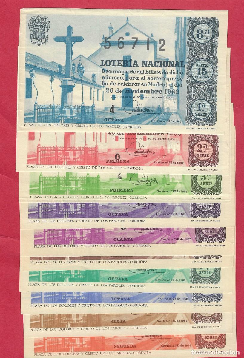 Loter&iacute;a nacional: LOTERIA LAS 10 SERIES DIFERENTES DEL SORTEO 33 DE 1962 DIFERENTES COLORES