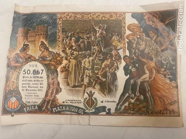 Loter&iacute;a nacional: Valencia. Falla Plaza San Gil. Boleto loteria 1953.