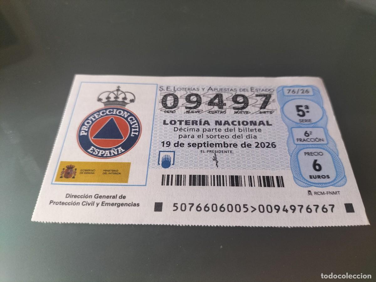Loter&iacute;a nacional: 1 DECIMO LOTERIA NACIONAL SABADO 19 SEPTIEMBRE 2026 76/26 PROTECCION CIVIL Y EMERGENCIAS