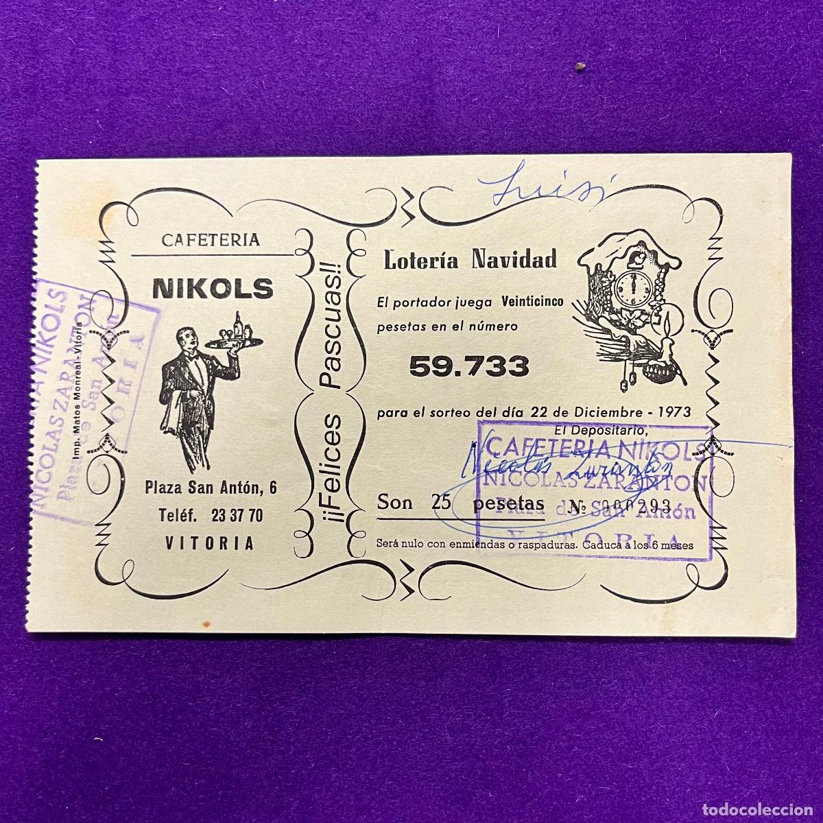 Loter&iacute;a nacional: ANTIGUO CUPON BOLETO DE LOTERIA NACIONAL. CAFETERIA NIKOLS. VITORIA.