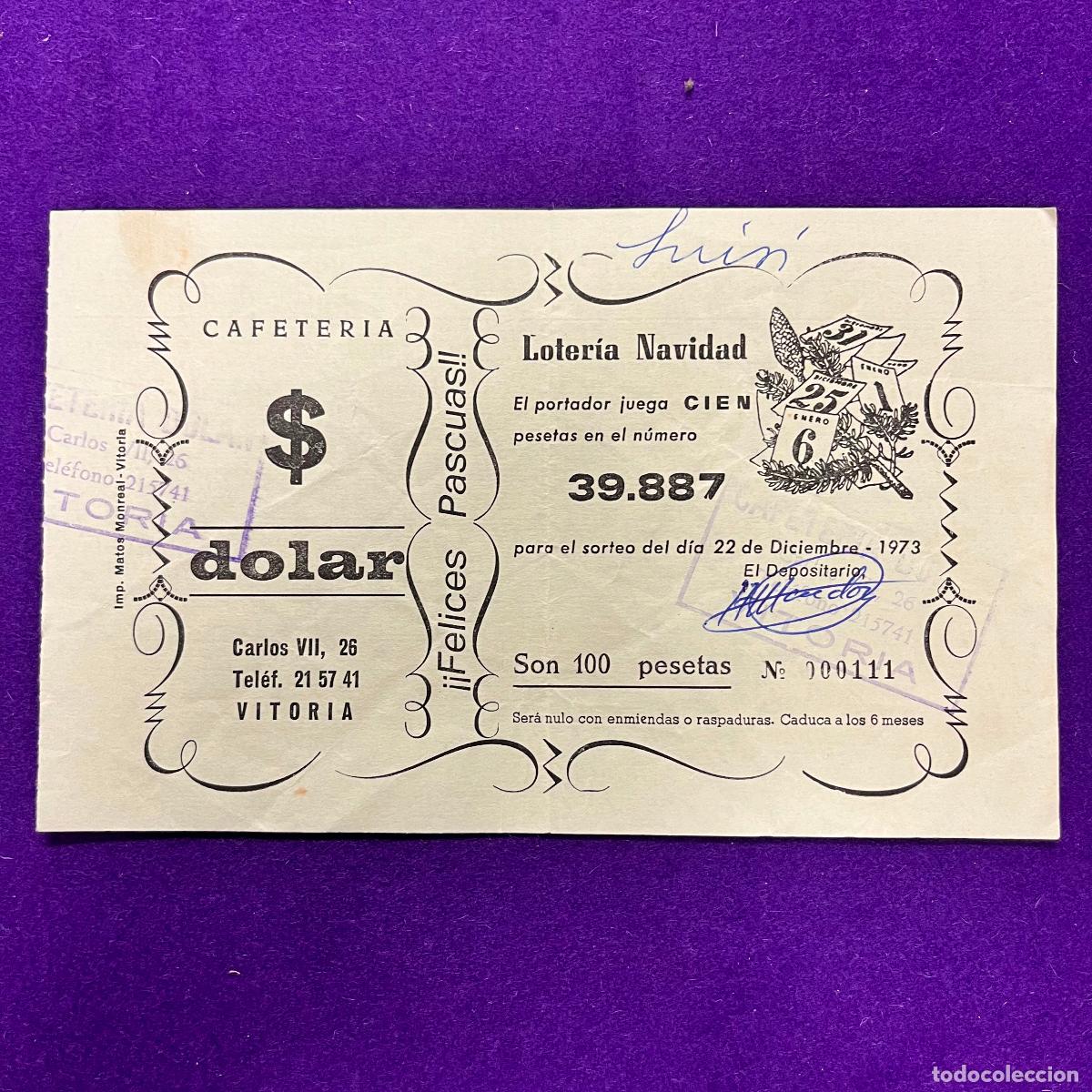 Loter&iacute;a nacional: ANTIGUO CUPON BOLETO DE LOTERIA NACIONAL. CAFETERIA DOLAR. VITORIA.