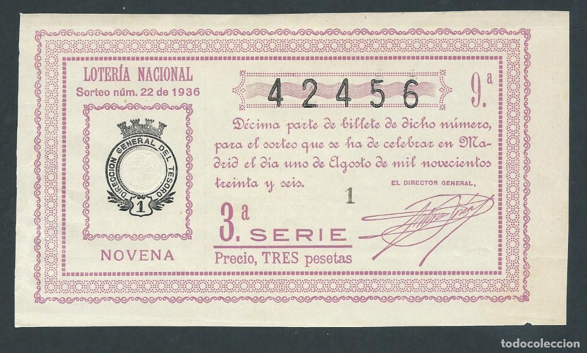 Loter&iacute;a nacional: decimo loteria nacional a&ntilde;o 1936 sorteo 22 novena serie