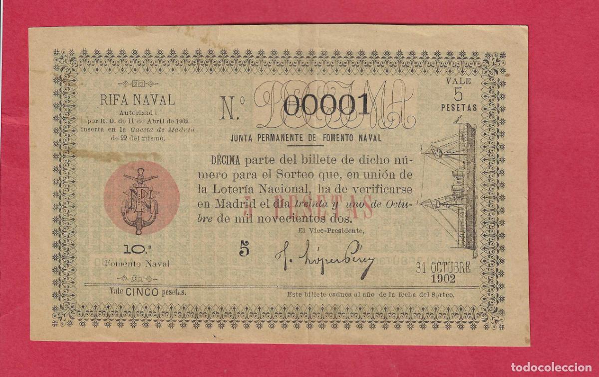 Loter&iacute;a nacional: LOTERIA ANTIGUA RIFA NAVAL 31 DE OCTUBRE DE 1902