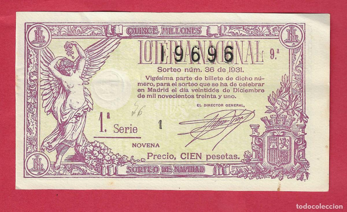 Loter&iacute;a nacional: LOTERIA ANTIGUA SORTEO 36 DE 1931 NAVIDAD