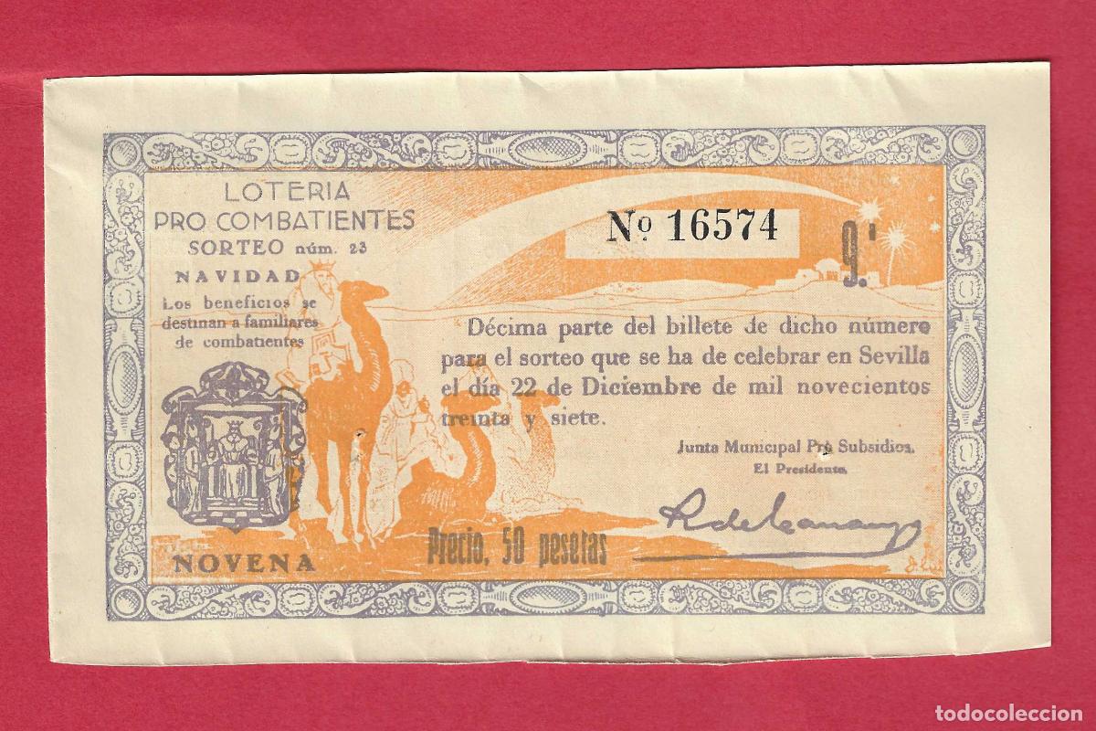 Loter&iacute;a nacional: LOTERIA ANTIGUA SORTEO 23 DE 1937 PRO COMBATIENTES NAVIDAD SEVILLA