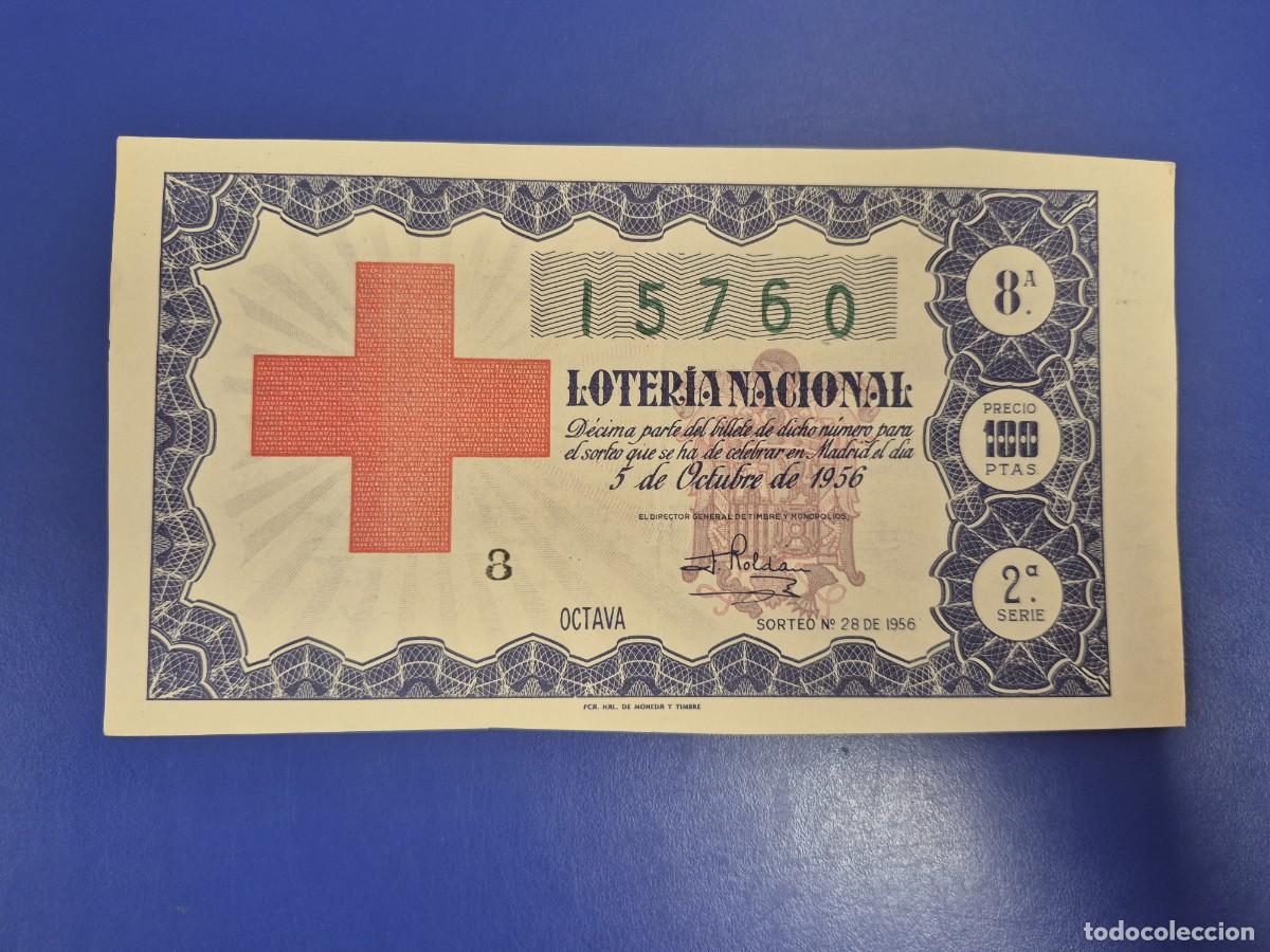 Loter&iacute;a nacional: LOTERIA NACIONAL SORTEO 28 DE 1956 CRUZ ROJA