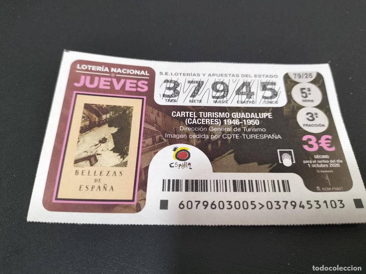Loter&iacute;a nacional: 1 DECIMO LOTERIA NACIONAL JUEVES 1 OCTUBRE 2026 79/26 CARTEL TURISMO GUADALUPE ( CACERES 1946-1950