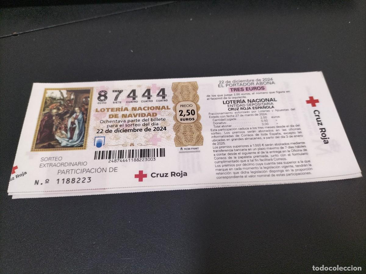 Loter&iacute;a nacional: 1 DECIMO PARTICIPACION LOTERIA NACIONAL SABADO CRUZ ROJA NAVIDAD 22 DICIEMBRE 2024 102/24