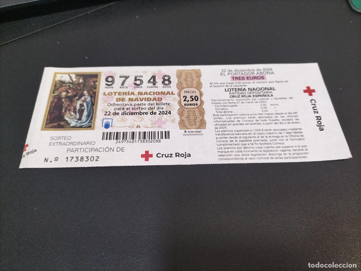 Loter&iacute;a nacional: 1 DECIMO PARTICIPACION LOTERIA NACIONAL SABADO CRUZ ROJA NAVIDAD 22 DICIEMBRE 2024 102/24
