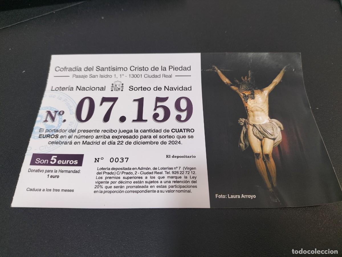 Loter&iacute;a nacional: 1 PARTICIPACION LOTERIA NAVIDAD 22 DICIEMBRE 2024 CIUDAD REAL ( CRISTO DE LA PIEDAD