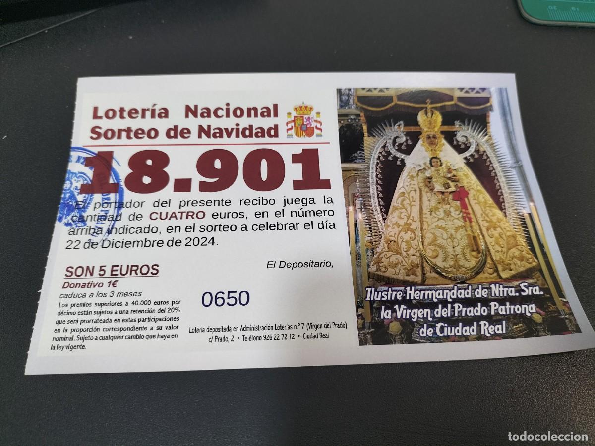 Loter&iacute;a nacional: 1 PARTICIPACION LOTERIA NAVIDAD 22 DICIEMBRE 2024 CIUDAD REAL ( NTRA SRA LA VIRGEN DEL PRADO