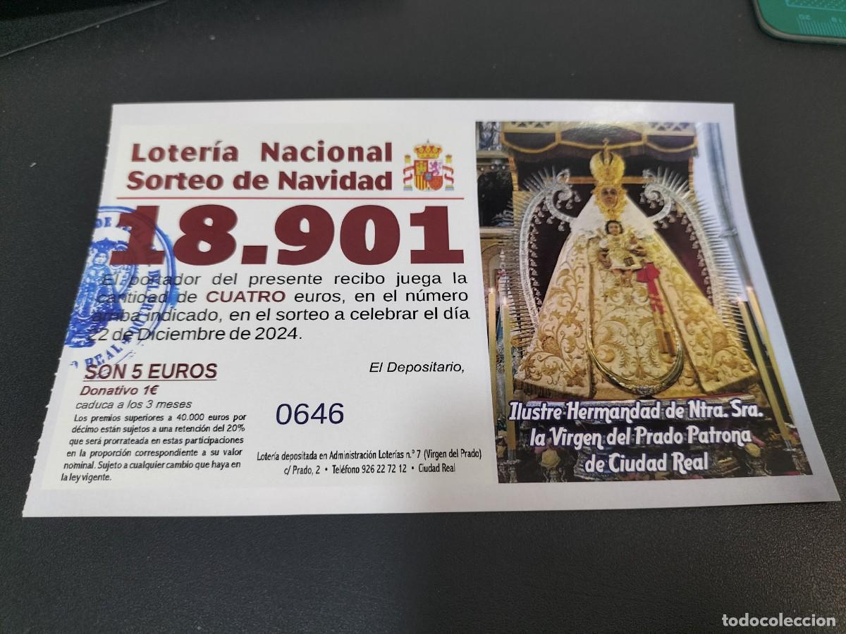 Loter&iacute;a nacional: 1 PARTICIPACION LOTERIA NAVIDAD 22 DICIEMBRE 2024 CIUDAD REAL ( NTRA SRA LA VIRGEN DEL PRADO
