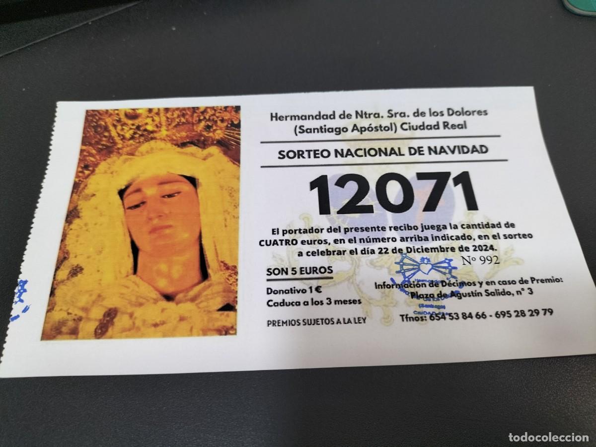Loter&iacute;a nacional: 1 PARTICIPACION LOTERIA NAVIDAD 22 DICIEMBRE 2024 CIUDAD REAL ( NTRA SRA DE LOS DOLORES SANTIAGO APO