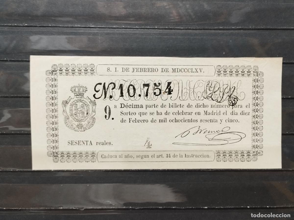 Lotteria Nationale Spagnola: BZB DECIMO DE LOTERIA 1865. MADRID. 60 REALES DE VELLON. INFIMA DOBLEZ VERTICAL. MUY BUENA CALIDAD