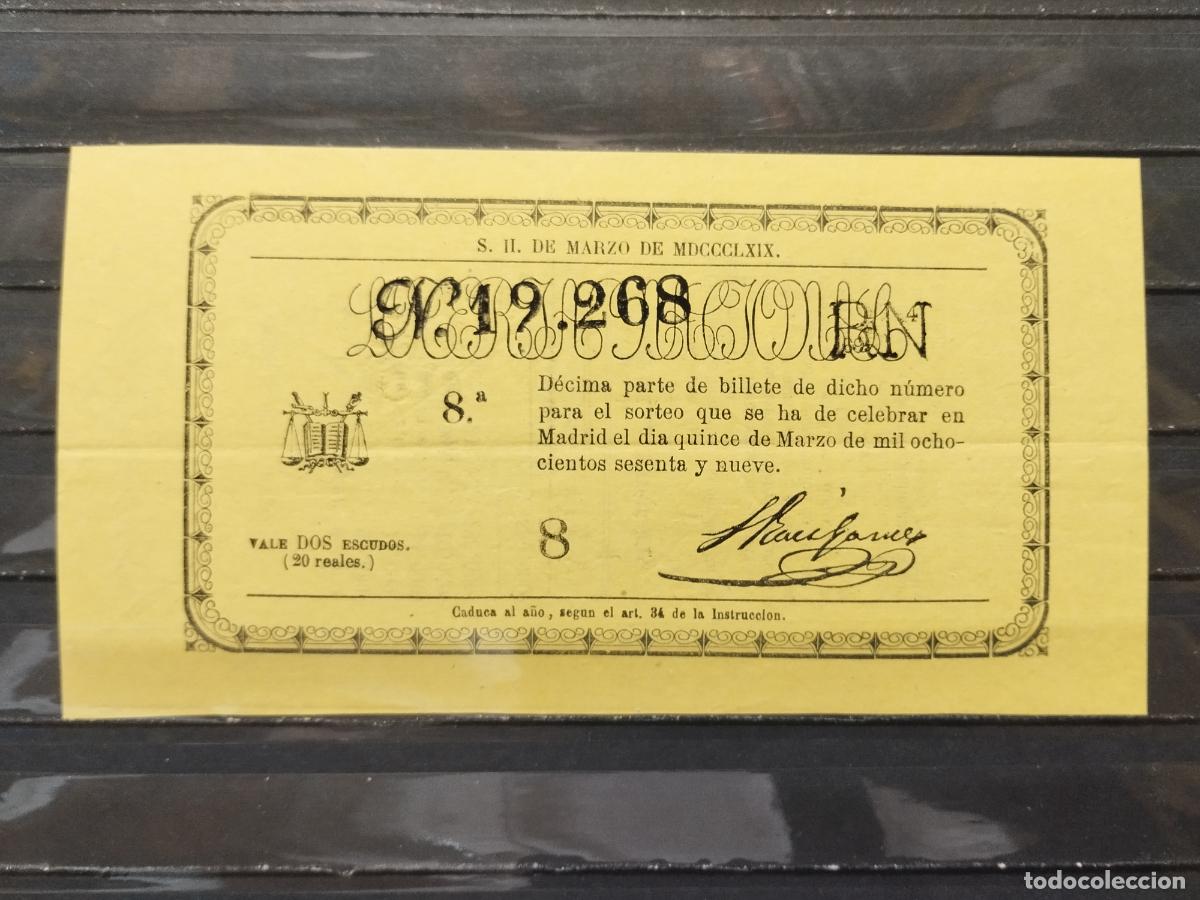 Lotteria Nationale Spagnola: BZB DECIMO DE LOTERIA 1869. MADRID. 2 ESCUDOS &Oacute; 20 REALES DE VELLON. LIGERA DOBLEZ HORIZONTAL.