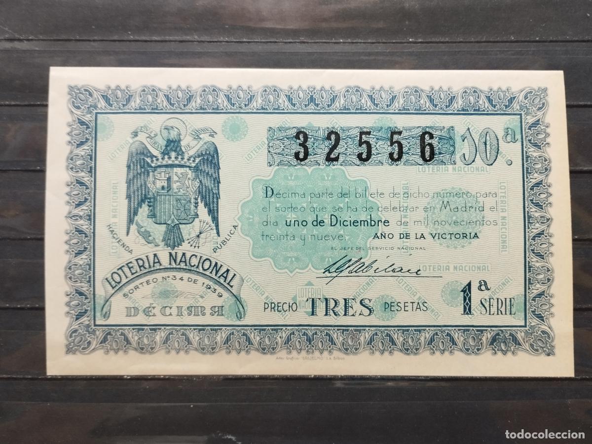 National Spanish Lottery: BZB DECIMO DE LOTERIA 1939. SORTEO 34. MADRID. PERFECTO. SIN DOBLEZ.