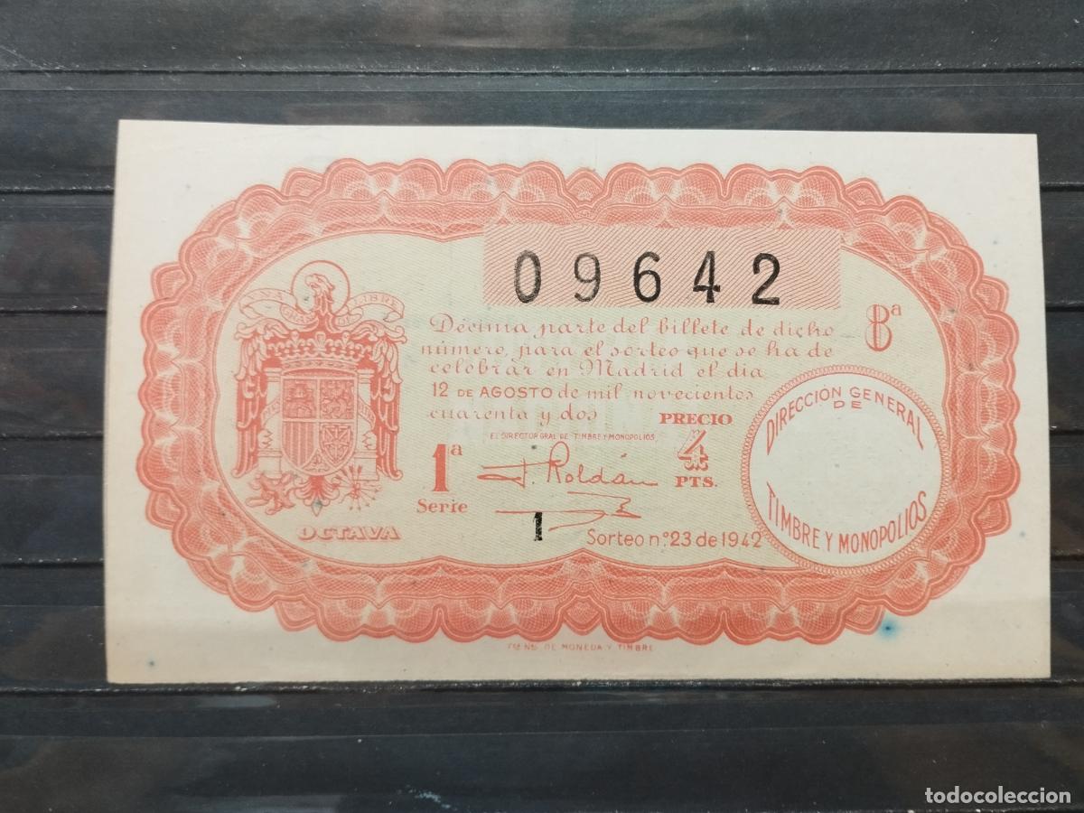 National Spanish Lottery: BZB DECIMO DE LOTERIA 1942. SORTEO 23. INFIMA DOBLEZ Y MANCHITA AZUL. BUENA CALIDAD.