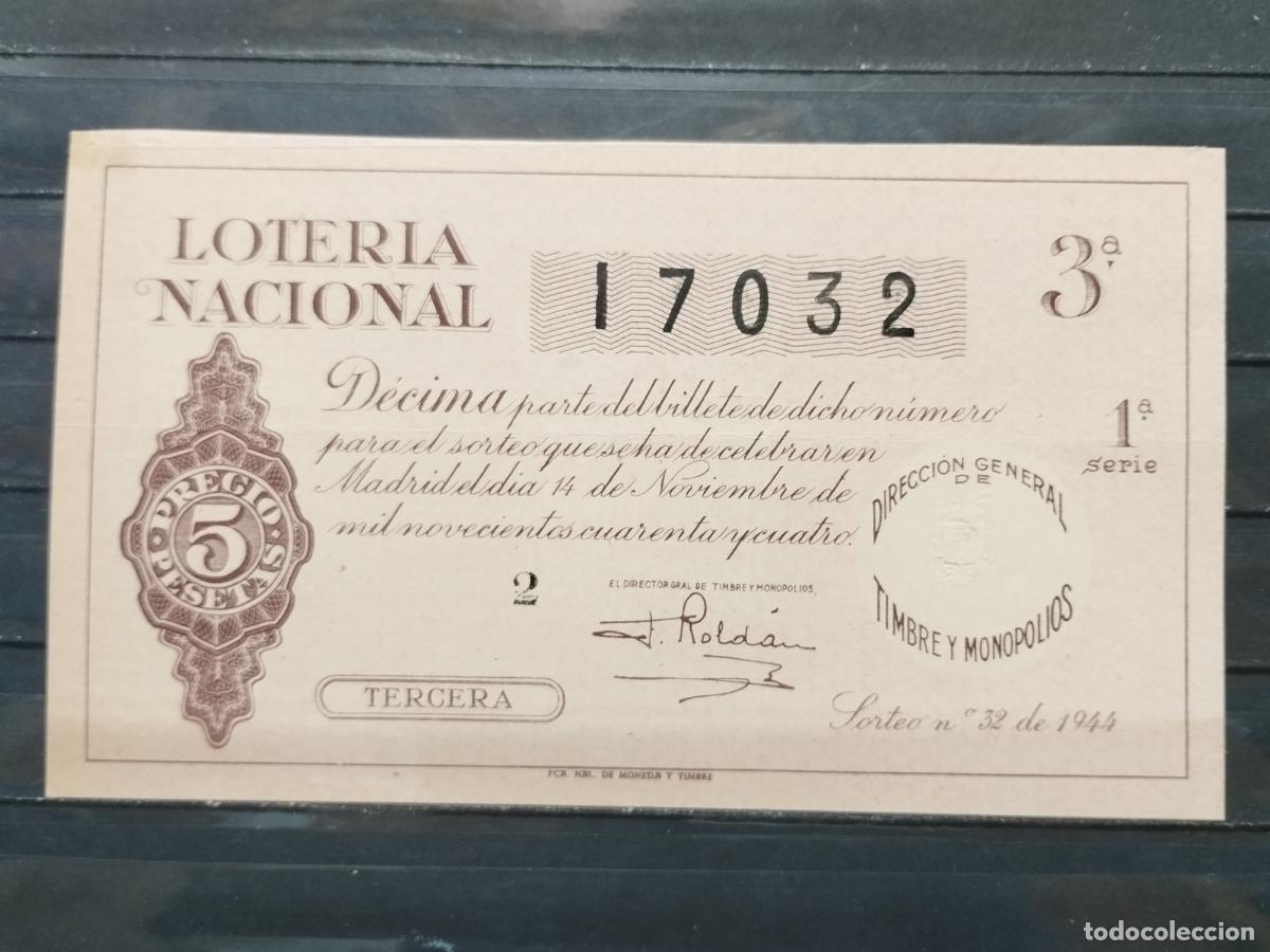 Loterie Nationale: BZB DECIMO DE LOTERIA 1944. SORTEO 32. PEQUE&Ntilde;O ARREGLO CON CELO. BUENA CALIDAD.