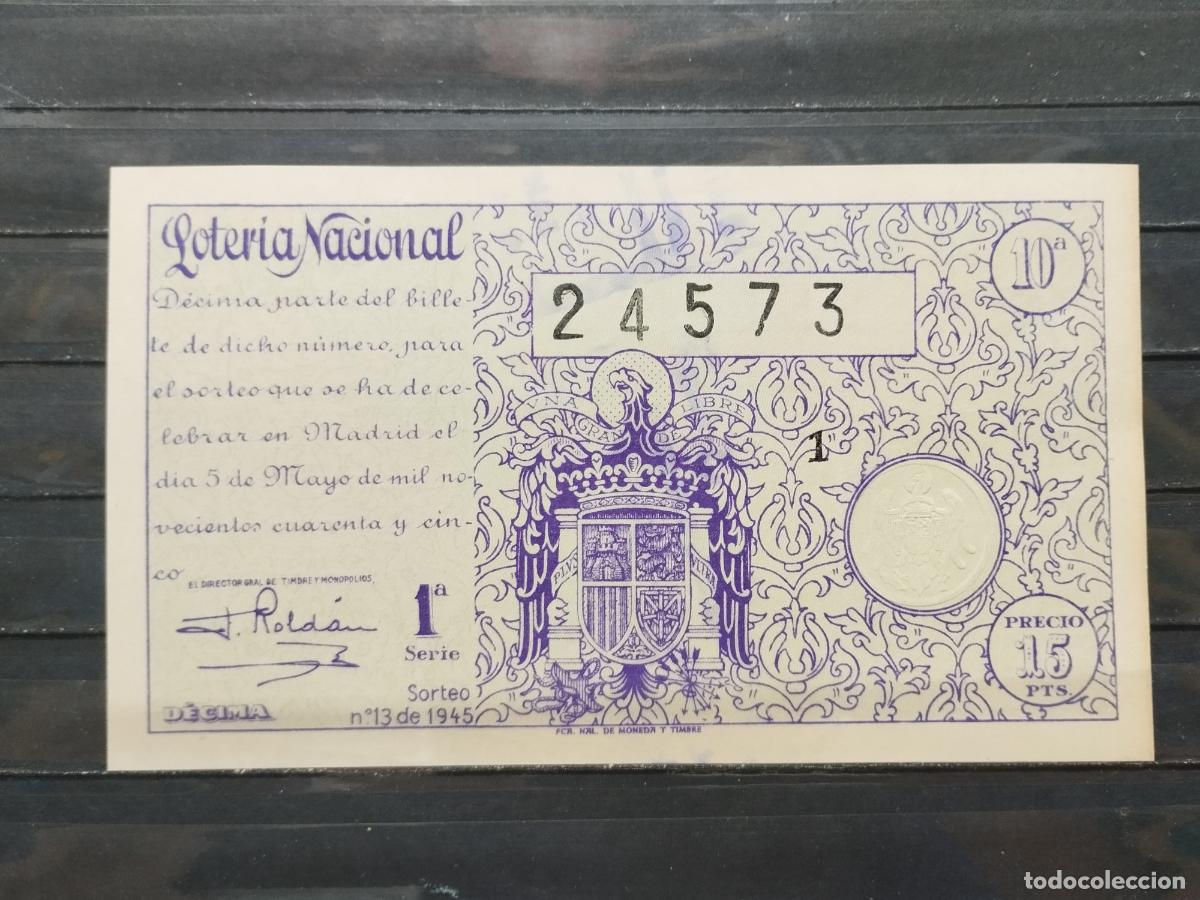 Loterie Nationale: BZB DECIMO DE LOTERIA 1945. SORTEO 13. LIGEROS DOBLECES VERTICALES. BUENA CALIDAD.